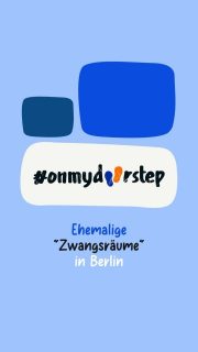 Heute erfahrt ihr mehr über ehemalige Zwangsräume in Berlin. #demokratieleben #onmydoorstep @kjpts