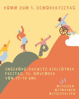 Einladung zum 1. Demokratietag in Steglitz-Zehlendorf! 
Das @netzwerk_demokratiebildung und über 20 weitere Partnerinitiativen laden unter dem Motto "Mitmachen, Mitreden, Mitgestalten" in die Ingeborg-Drewitz-Bibliothek zu vielfältigen Aktionen rund um das Thema Demokratie ein. 
Wann? Am 14. November von 13:00 bis 19:00 Uhr. 
Wo? Grunewaldstr. 3, 12165 Berlin.
Freut euch auf: 👥 Nachbarschafts-Speeddating, 🖍 eine Comic-Ausstellung gegen Antisemitismus, Rassismus und Hass, 📖 eine lebendige Bibliothek zu LGBTQI*-Leben, 🎨 kreative Mitmachformate für alle Altersgruppen und vieles mehr. Wir möchten Bürger:innen unseres Bezirks Mut machen, Demokratie im Alltag zu leben und aktiv mitzugestalten. 
Sehen wir uns am 14. November?
@awo_kreisverband_suedwest_e.v, Beauftragte für Partizipation und Integration SZ, Beauftragter gegen Antisemitismus SZ, @bidigi_e_v, Blaue Wand Zehlendorf, Bündnis Südwest-Weltoffen, Freiwilligenagentur, @hausderjugendzehlendorf, Ingeborg-Drewitz-Bibliothek, Jugendamt – strategische Beteiligungskoordination, @mnh.dahlem, @mittelhofev, Mobile Stadtteilarbeit Wannseebahn e.V., Netzwerk Lichterfelde weltoffen, Partnerschaft für Demokratie SZ, Registerstelle SZ, Runder Tisch Queeres SZ, @wannseeforum, @szsteglitz, @vhssz_berlin