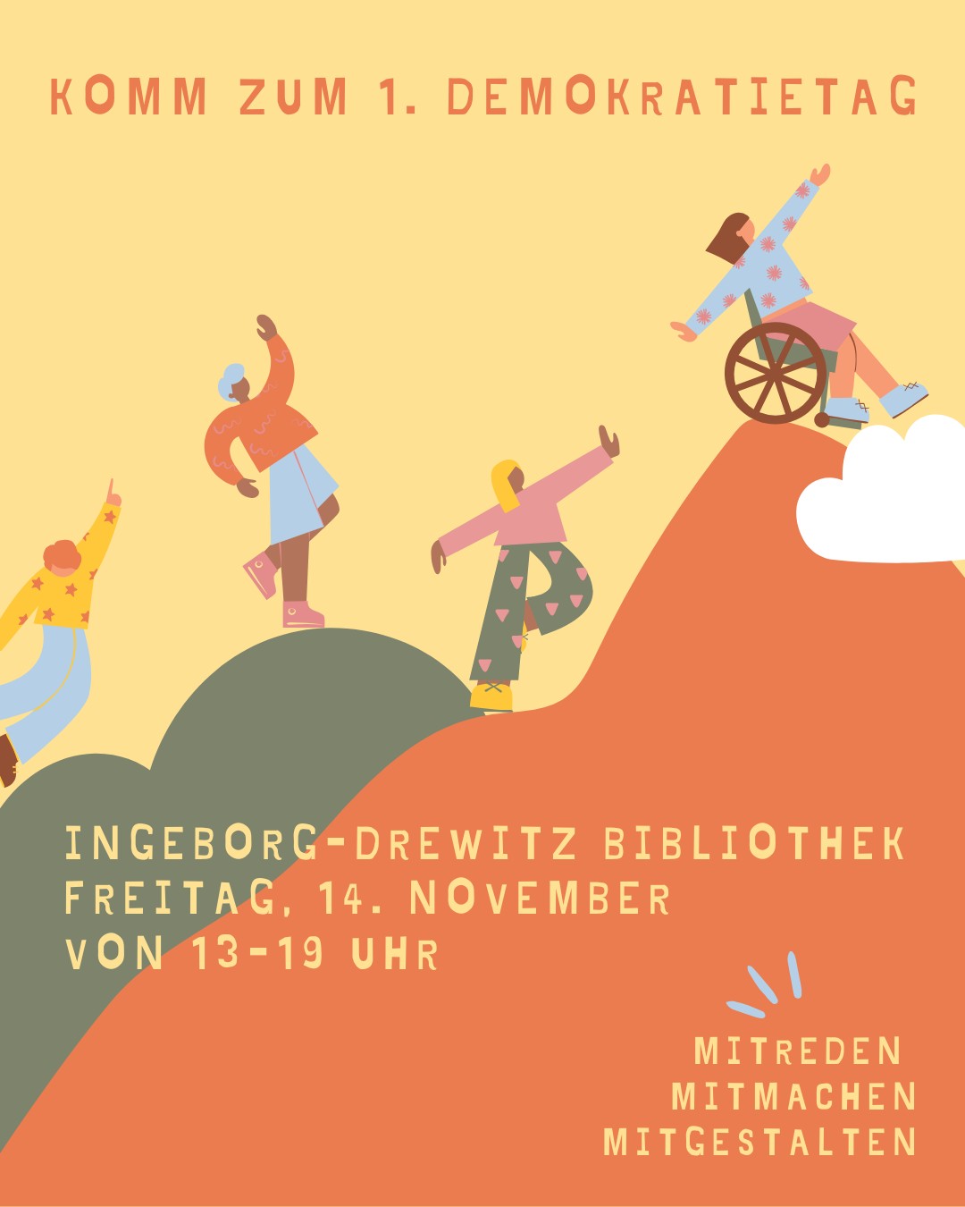Einladung zum 1. Demokratietag in Steglitz-Zehlendorf!
Das @netzwerk_demokratiebildung und über 20 weitere Partnerinitiativen laden unter dem Motto "Mitmachen, Mitreden, Mitgestalten" in die Ingeborg-Drewitz-Bibliothek zu vielfältigen Aktionen rund um das Thema Demokratie ein.
Wann? Am 14. November von 13:00 bis 19:00 Uhr.
Wo? Grunewaldstr. 3, 12165 Berlin.
Freut euch auf: 👥 Nachbarschafts-Speeddating, 🖍 eine Comic-Ausstellung gegen Antisemitismus, Rassismus und Hass, 📖 eine lebendige Bibliothek zu LGBTQI*-Leben, 🎨 kreative Mitmachformate für alle Altersgruppen und vieles mehr. Wir möchten Bürger:innen unseres Bezirks Mut machen, Demokratie im Alltag zu leben und aktiv mitzugestalten.
Sehen wir uns am 14. November?
@awo_kreisverband_suedwest_e.v, Beauftragte für Partizipation und Integration SZ, Beauftragter gegen Antisemitismus SZ, @bidigi_e_v, Blaue Wand Zehlendorf, Bündnis Südwest-Weltoffen, Freiwilligenagentur, @hausderjugendzehlendorf, Ingeborg-Drewitz-Bibliothek, Jugendamt – strategische Beteiligungskoordination, @mnh.dahlem, @mittelhofev, Mobile Stadtteilarbeit Wannseebahn e.V., Netzwerk Lichterfelde weltoffen, Partnerschaft für Demokratie SZ, Registerstelle SZ, Runder Tisch Queeres SZ, @wannseeforum, @szsteglitz, @vhssz_berlin