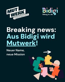 🎉Breaking news 🎉: Wir verfolgen eine neue Mission – mit Mut, Herz und einem klaren Ziel.
Aus Bidigi wird Mutwerk.
Was neu ist: ein Fokus auf emotionale Kompetenz, Resilienz und Selbstwirksamkeit.
Was bleibt: unser Engagement für inklusive Demokratiebildung.
Mutwerk verbindet emotionale Stärke mit gesellschaftlicher Verantwortung.
Denn wir glauben: Demokratie beginnt, wenn junge Menschen sich selbst und andere verstehen und den Mut haben, aufeinander zuzugehen.
👉 Erfahrt hier mehr über unseren neuen Weg: mutwerk.org
#Partizipation #Inklusion #BildungFürAlle #Solidarität #Resilienz #Selbstwirksamkeit #Mutwerk #NeuerNameNeuerMut #DemokratieBeginntBeiDir #SozialeInnovation #BildungFürDemokratie #Stiftungsförderung #GemeinsamStark #socent