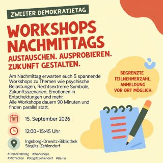 Zuhören, erinnern, Konflikte verstehen und Stadt gemeinsam gestalten.
Auch am Nachmittag geht es praktisch weiter: In verschiedenen Workshops könnt ihr euch mit Erinnerungskultur, Demokratie und Mitbestimmung, Konflikten, der Wirkung unserer Stadt auf unsere Psyche und neuen Formen des Zuhörens beschäftigen.
Mit dabei sind unter anderem der Förderkreis Gedenkort T4 e. V., das Bildungsteam Berlin-Brandenburg, Stiftung WannseeFORUM & New Israel Fund, das Interdisziplinäre Forum Neurourbanistik sowie Mehr Demokratie e. V.
Die Workshops starten zu unterschiedlichen Zeiten am Nachmittag. Die Plätze sind teilweise begrenzt.
#Demokratietag #Workshops #Demokratie #Austausch #SteglitzZehlendorf #Berlin